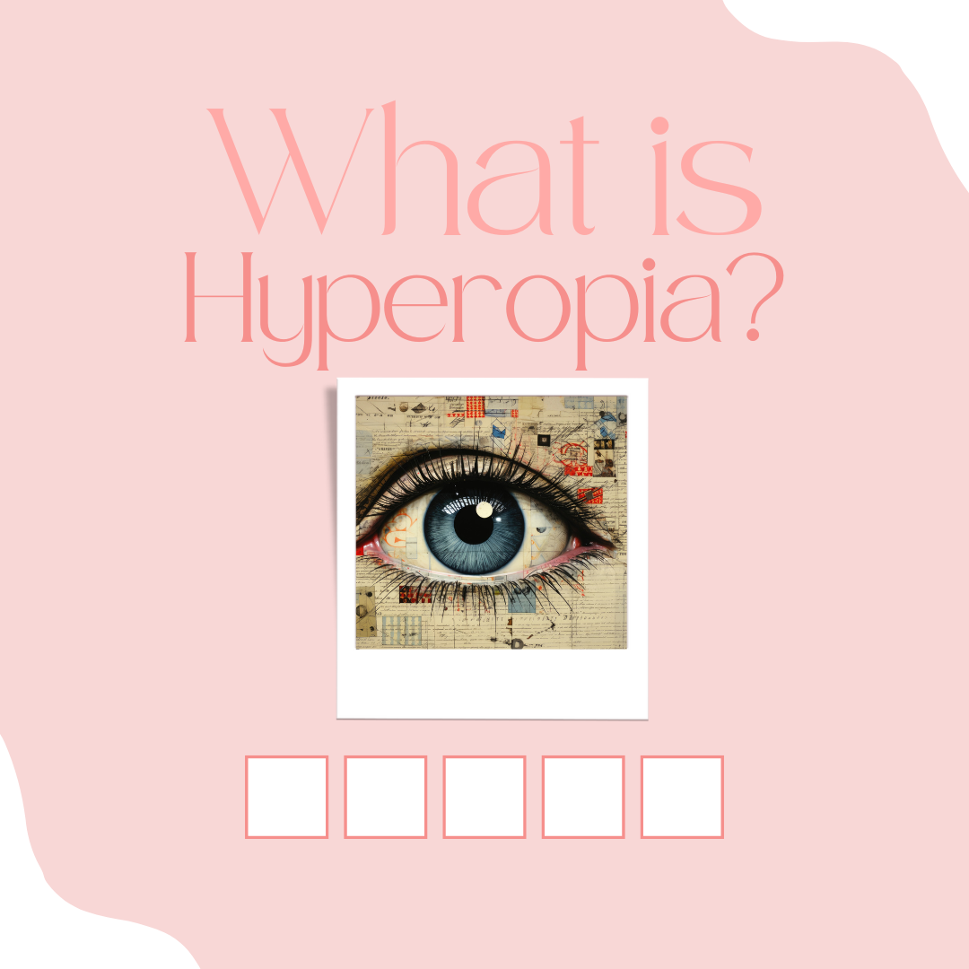 Hyperopia